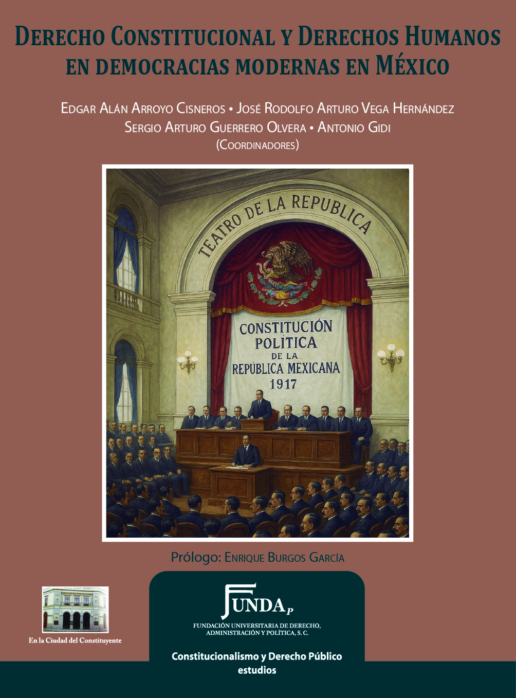 Derecho Constitucional y Derechos Humanos en democracias modernas en México